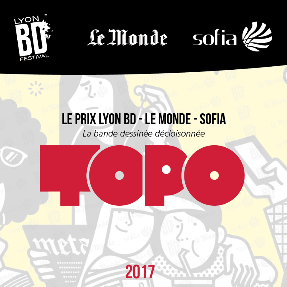 La revue "Topo" lauréate du Prix Lyon BD - Le Monde - Sofia 2017