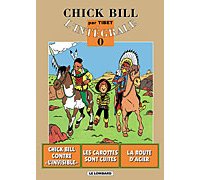 Intégrale Chick Bill - les origines et les récits complets