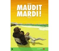 Maudit Mardi ! T1 - Par Nicolas Vadot - Sandawe