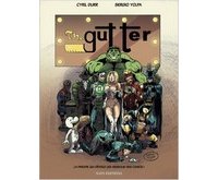 "The Gutter" dévoile la face cachée des super-héros