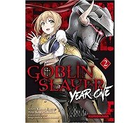 Gobelin Slayer Year One T. 2 - Par Kumo Kagyu & Kento Sakaeda - Kurokawa