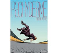 Pachyderme - Par Frederik Peeters - Gallimard