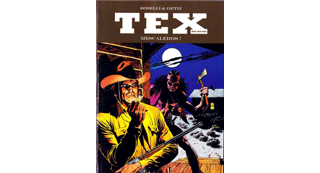 TEX - Mescaleros ! - Par Boselli & Ortiz - Clair de Lune