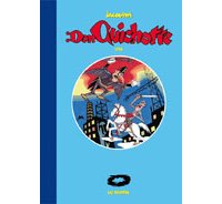 Don Quichotte – Par Jacovitti – Editions Les Rêveurs