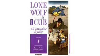« Lone Wolf & Cub n°1 : En attendant la pluie » de Kazuo Koike (textes) et Goseki Kojima (dessins) Ed. Génération Comics