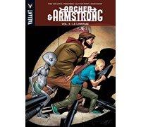 Archer & Armstrong T.3 - Par Fred Van Lente, Clayton Henry et Pere Perez - Panini Comics