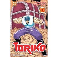 Toriko T18 - Par Mitsutoshi Shimabukuro (Trad. Jean-Benoît Silvestre) - Kazé Manga