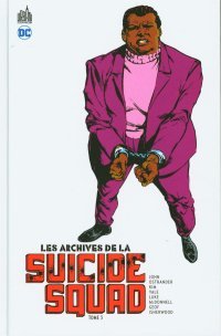 Archives de la Suicide Squad T. 3 - Par John Ostrander, Luke Mcdonnell & Collectif - Urban Comics