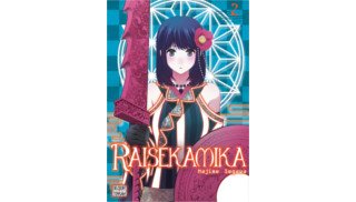 Raisekamika T. 2 & T. 3 - Par Hajime Segawa - Delcourt/Tonkam