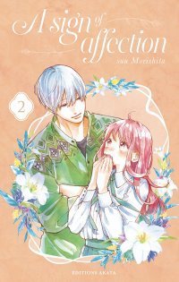 A Sign of Affection T. 2 & T. 3 - Par Suu Morishita - Akata