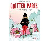 Quitter Paris - Par Mademoiselle Caroline - Delcourt