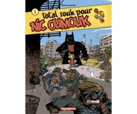 Nic Oumouk -Total Souk pour Nic Oumouk- par Manu Larcenet - Dargaud