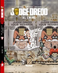 Judge Dredd – Souriez, c'est la Loi ! - Par Al Ewing, Simon Fraser & John Higgins – Ed. Delirium