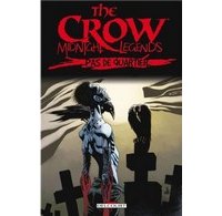 The Crow - Midnight Legends T1 - Par Jerry Prosser et Charlie Adlard (trad. Vincent Bernière) - Delcourt