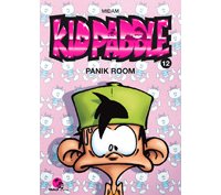 Kid Paddle – T12 : « Panik Room » – Par Midam – MAD Fabrik