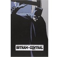Gotham Central T4 - Par Ed Brubaker et Greg Rucka - Urban Comics
