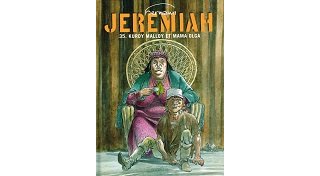 Jeremiah sans Jeremiah : Hermann en état de grâce