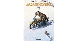 Magasin général, T.2 : Serge- Loisel & Tripp-Casterman