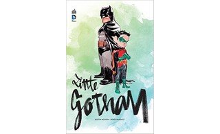 Little Gotham - Par Dustin Nguyen et Derek Fridolfs - Urban Comics