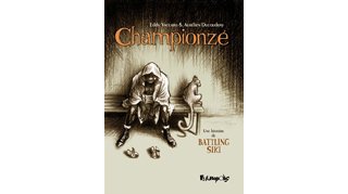 Championzé – Par Vaccaro & Ducoudray - Futuropolis 