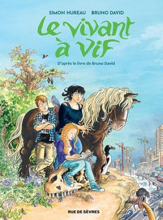 Le Vivant à vif - Par Simon Hureau & Bruno David - Rue de Sèvres
