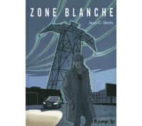 Zone blanche - Par Jean-C. Denis - Futuropolis