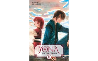 Yona : Princesse de l'Aube T11 - Par Mizuho Kusanagi - Pika Édition