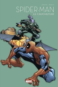 Spider-Man : Le Cauchemar – Par Paul Jenkins & Humberto Ramos – Panini Comics