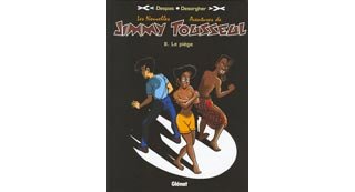 Les Nouvelles Aventures de Jimmy Tousseul - T2 : Le Piège - Par Desorgher & Despas - Glénat