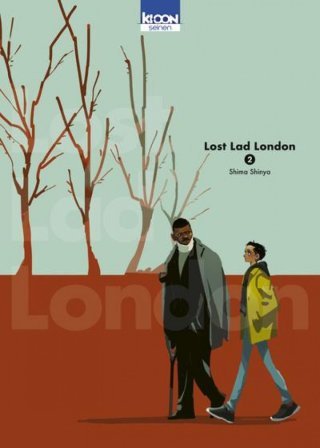 Lost Lad London T. 2 - Par Shima Shinya - Ki-oon