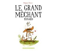 Le grand méchant renard - Par Benjamin Renner -Shampooing/Delcourt