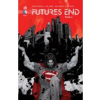 Futures End T4 - Collectif - Urban Comics