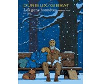 Les Gens Honnêtes - T1 - Par Gibrat & C. Durieux - Dupuis (Aire Libre)