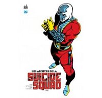 Archives de la Suicide Squad T1 - Par John Ostrander, Luke Mcdonnell & Collectif - Urban Comics