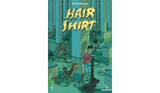 Hair Shirt – Par Patrick Mc Eown – Gallimard / Bayou