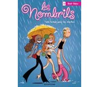 Les Nombrils – T2 : Sale Temps pour les moches – Par Delaf & Dubuc - Dupuis