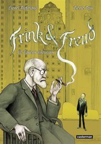 Frink & Freud - Par Lionel Richerand & Pierre Péju - Casterman