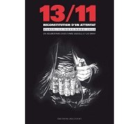 13/11, Reconstitution d'un attentat - Par Giudicelli & Brahy - Delcourt