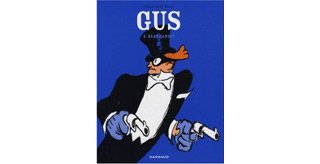 Gus - T2 - Beau Bandit - Par Blain - Dargaud