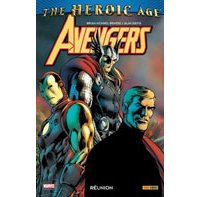 Avengers : « Réunion » - Par B.M. Bendis & A. Davis – Panini Comics