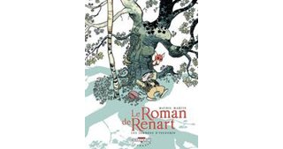 Le Roman de Renart - par Mathis & Martin - Delcourt