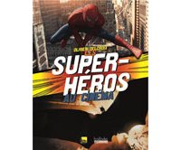 Super-héros de cinéma pour les fêtes