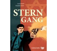 Stern Gang - Par Lucas Enoch & Claudio Stassi (trad. G. Marquis) - La boîte à bulles