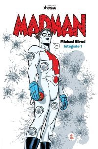 Madman, Intégrale 1 - de Michael Allred et Laura Allred - Huginn & Muninn