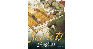 Secrets - L'Angélus T 1/2 - Par F. Giroud & Homs - Dupuis