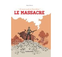 Le Massacre - Par Simon Hureau - La Boîte à bulles