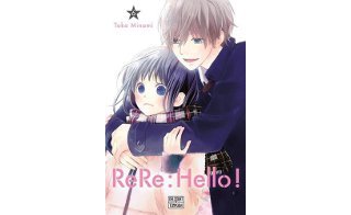 ReRe : Hello ! T6 - Par Tôko Minami - Delcourt Manga