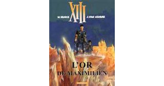 XIII - T17 : L'Or de Maximilien - par Van Hamme & Vance - Dargaud