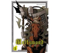 Wolsfmund – Tome 1 – Par Mitsuhisa Kuji – Éditions Ki-Oon