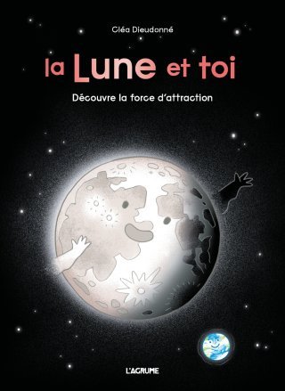 Comment la Lune et le Soleil deviennent tes professeurs d'astronomie : deux très beaux albums signés Cléa Dieudonné